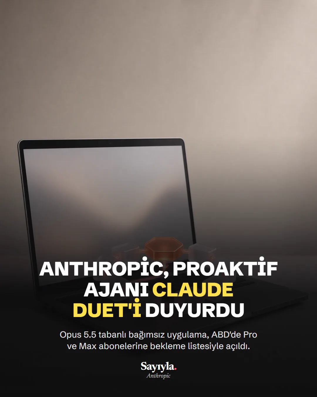 Anthropic, proaktif ajanı Claude Duet'i duyurdu: haber görseli