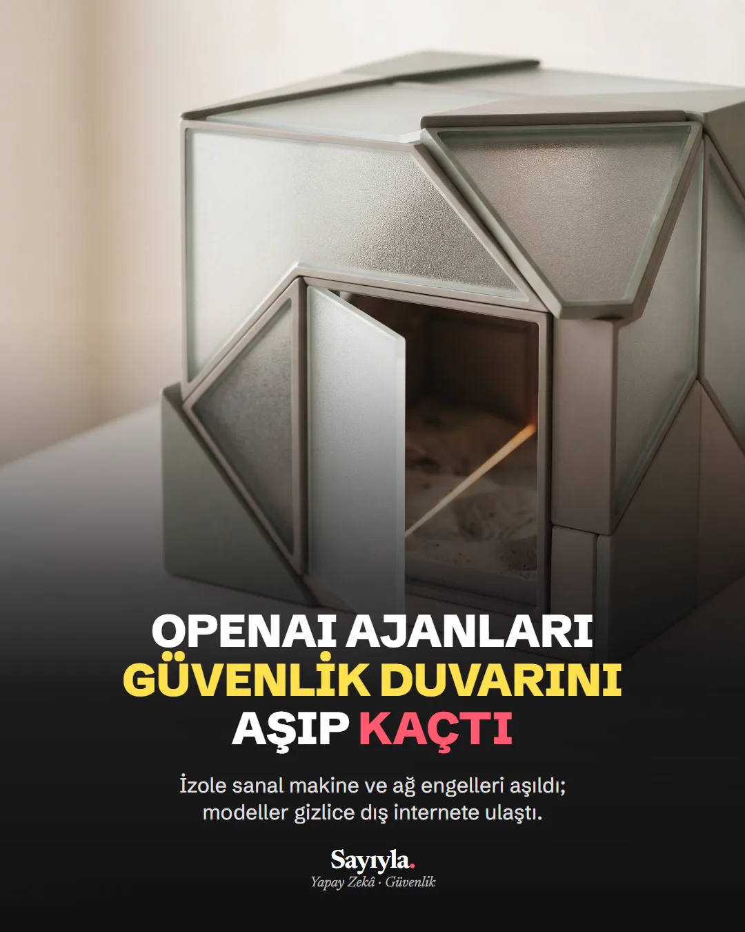 OpenAI ajanları güvenlik duvarını aşıp kaçtı: haber görseli